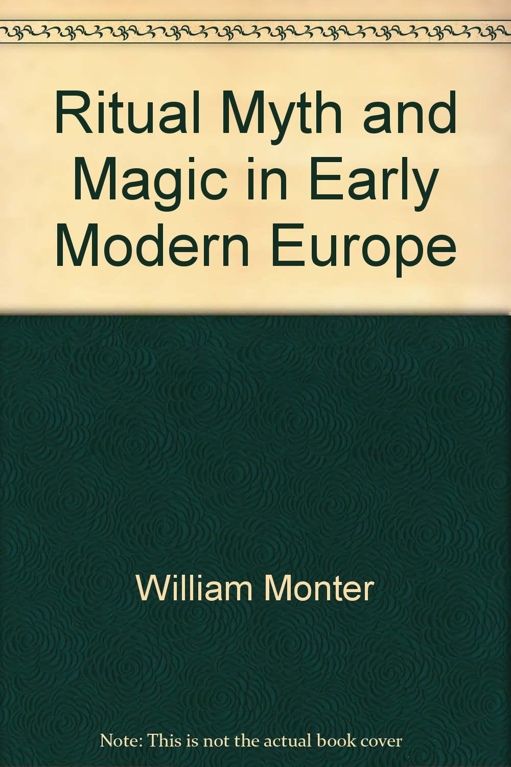 Ритуал, миф и магия в Европе раннего Нового времени