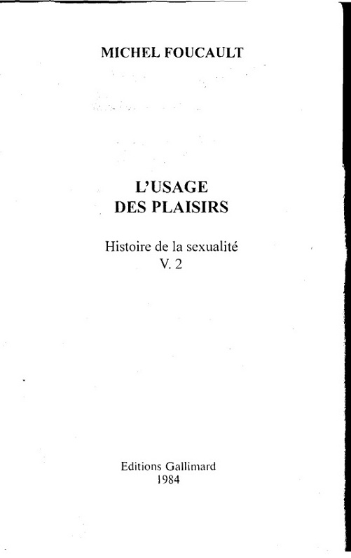 Использование Удовольствий. История сексуальности. Т. 2